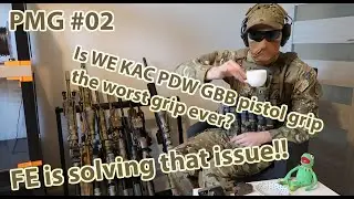 Pimp My Gun #02 - WE KAC PDW GBBR pistol grip upgrade