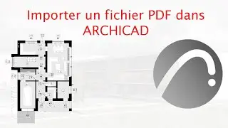 ARCHICAD 26: Comment Importer Fichier PDF Dans ARCHICAD | Mise en page, Echelle Dans ArchiCAD