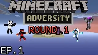 Let's Play: Minecraft Adversity-Round 1-Intensity!