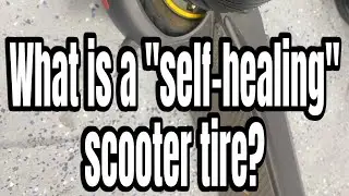 What is a &ldquo;self-healing&rdquo; scooter tire?