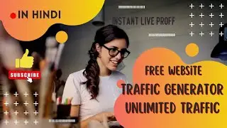 How To Get Unlimited Instant Traffic On Website | Free Website Traffic Generator 2022 | Live Proff
