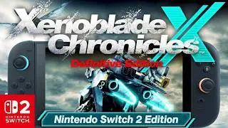 Xenoblade Chronicles X Switch 2 Edition Is HERE!