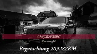Begutachtung Chrysler 300C mit 209282KM