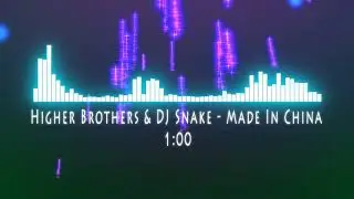 Higher Brothers & DJ Snake - Made In China(From Silicon Valley Soundtrack HD)(Trap/Hip Hop)