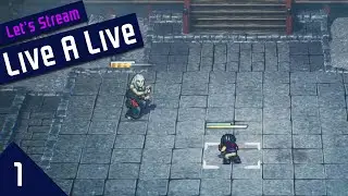 I'm Finally Playing The Cult Classic SNES JRPG! | Live A Live [Session 1]