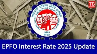 EPFO Interest Rate 2025 Update | Check Latest PF Interest Rate & Benefits #timesbull