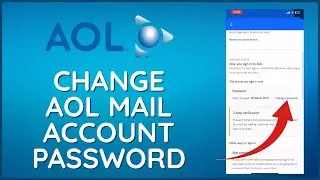 How to Change AOL Mail Account Password 2024?