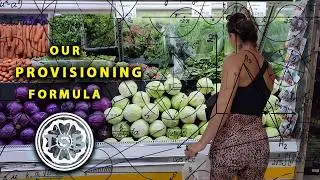 PROVISIONING Our SAILBOAT - Tips & Tricks for Grocery Shopping While Cruising (TSB S1:E23)