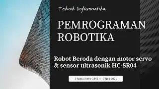 Pemrograman Rorotika | Uji Sensor Ultrasonic HC-SR04 untuk robot beroda |  STMIK Banjarbaru