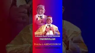 L'annonce de la pr&ecirc;che du Professeur Cheick Yacoub DOUCOURE (FAKIROULLAH) &agrave; Abengourou.