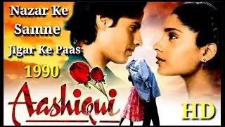 4K Remastered Nazar Ke Saamne Jigar Ke  Aashiqui   Rahul Roy  Anu  Anuradha Paudwal  Kumar Sonu 4K 6