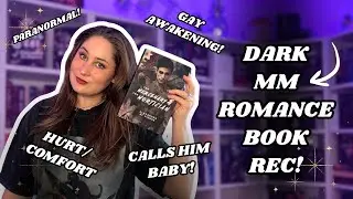 Day 1 | Dark MM Romance Rec | Paranormal, Hurt/Comfort, Gay Awakening