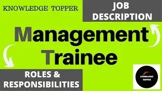 Management Trainee Job Description | Management Trainee Roles and Responsibilities