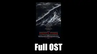 The Perfect Storm (2000) - Full Official Soundtrack