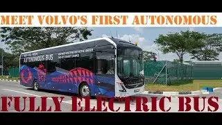 Volvo&rsquo;s Autonomous Fully Electric Bus
