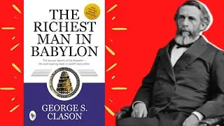 7 Rules of Money By The Richest Man in Babylon
