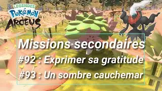 Missions secondaires #92 Exprimer sa gratitude - #93 Un sombre cauchemar