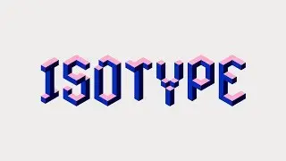 Isotype - Animated Typeface