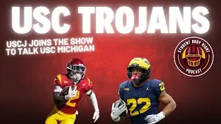 Подкаст Student Body Right USC @USCJ присоединяется к шоу, чтобы поговорить об USC и игре Мичиган...