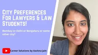 City preferences for Lawyers & Law Students | Corporate Law | Litigation | TMT Laws | IPR Laws