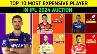 IPL 2024 Auction- Top 10 Most Expensive Player | Most Expensive Player In IPL 2024 Auction | IPL2024