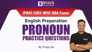 Practice Questions on Pronouns | English Grammar | IPMAT/CUET/BBA Exams 2023 | BYJU&rsquo;S Exam Prep