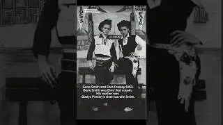 Elvis and his cousin Gene Smith #elvispresley