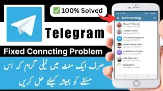 Telegram Proxy Settings Pakistan | Telegram Connecting Problem Pakistan