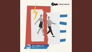 Don't Want You