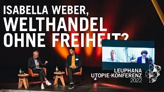 Freiheit ohne Welthandel? I. Weber, B. Moini, M. Außendorf und S. Spoun auf der Utopie-Konferenz 22