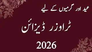 Beautiful Trouser Pancha Designs for Eid & Summer | New Fashion Trends