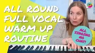 A 20min CHAT FREE all round full vocal warm up routine and singing lesson  | MusicForMy... Voice