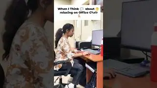 Relaxing On Office Chair 😁🪑.                 #funny #comedy #shorts #shortvideo #follow #video