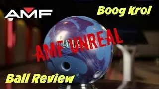 Boog Krol Ball Review - AMF Unreal