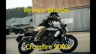 Review Brixton Crossfire 500 X (Espa&ntilde;ol)