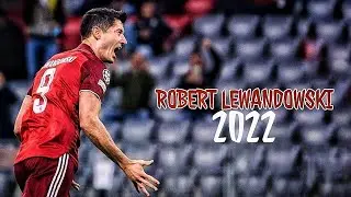 Robert lewandowski skills and goals 2021/2022