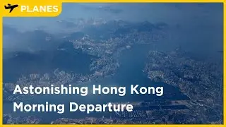 PLANES | Marvelous Morning Departure over Hong Kong on a Cathay Pacific A321neo