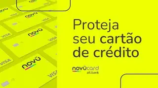 Dicas nov&uuml;card: Como proteger o seu cart&atilde;o de cr&eacute;dito