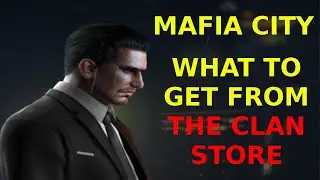 What should you get from the clan store - Mafia City
