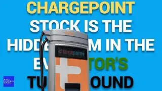 ChargePoint Stock Is the Hidden Gem in the EV Sector&rsquo;s Turnaround
