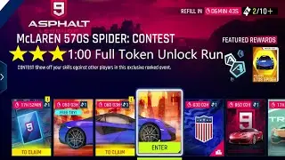 McLaren 570S Spider Contest 1:00 Run Full Token Unlocks ⭐⭐⭐ Asphalt 9 Legends - Nintendo Switch