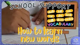 School Support | Helping Young Children Learn New Words
