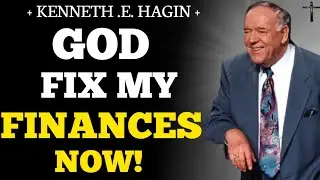 Stop Worrying, Start Praying | Kenneth E. Hagin on Finances