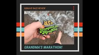 BibRave Race Review: Grandma&rsquo;s Marathon - Duluth, MN