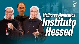 MELHORES MOMENTOS DO INSTITUTO HESED | SANTOFLOW PODCAST #358