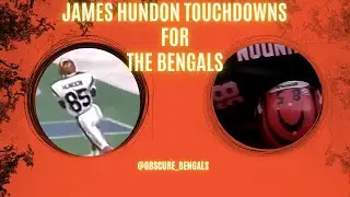 James Hundon's 4 Career Touchdown Catches for the Bengals