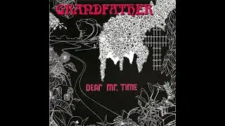 Dear Mr. Time &ndash; Grandfather(1970 UK Prog Rock)Full Album