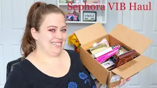 Sephora VIB Sale Haul 2020