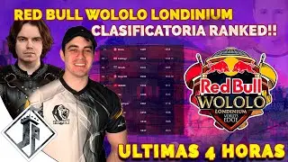 Red Bull Wololo: Londinium - CLASIFICATORIAS - ULTIMAS 4 HORAS!!