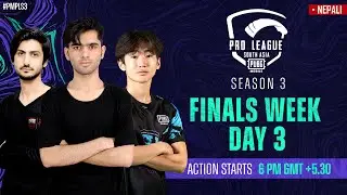 [NEPALI] 2021 PMPL South Asia Finals  Day 3 | S3 | Will DRS Gaming hold on to their lead?